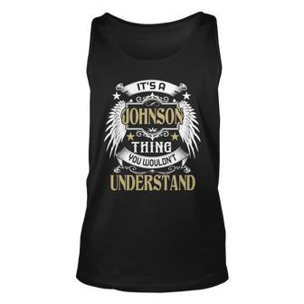 First Last Name Its Johnson Thing Unisex Tank Top - Seseable