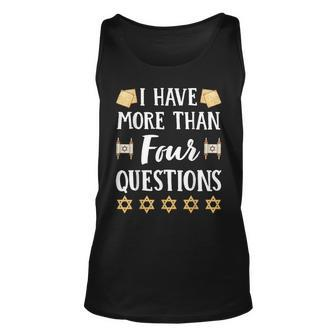 I Have More Than Four Questions Passover Jewish Seder Tank Top | Mazezy