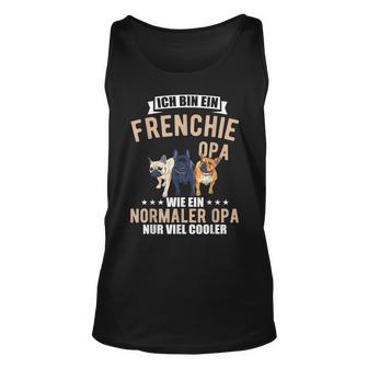 Französische Bulldogge Opa Unisex TankTop für Herren, Hundebesitzer Tee - Seseable