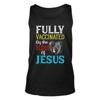 Fully Vaccinated By The Blood Of Jesus Lion Christian Unisex Tank Top - Seseable