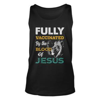 Fully Vaccinated By The Blood Of Jesus Lion God Christian V4 Unisex Tank Top - Seseable