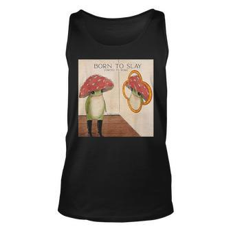 Fun Born To Slay Forced To Work Funny Frog Quote Unisex Tank Top | Mazezy
