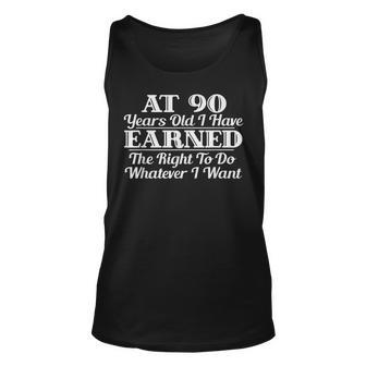 Funny 90Th Birthday Gift - Do Whatever I Want Shirt Unisex Tank Top | Mazezy