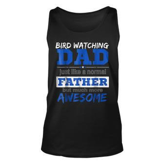 Funny Bird Watching Dad T Best Fathers Day Unisex Tank Top | Mazezy