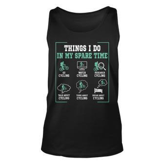 Funny Cycling Things I Do In My Spare Time Bicycle Unisex Tank Top - Seseable