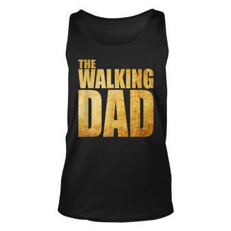 Funny Fathers Day T That Says The Walking Dad Unisex Tank Top | Mazezy