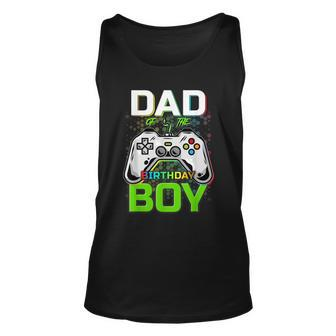 Funny Gaming Video Gamer Dad Of The Birthday Boy Unisex Tank Top | Mazezy