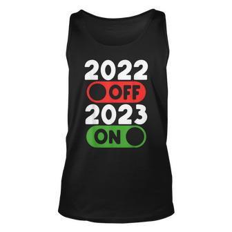 Funny Happy New Year 2023 On 2022 Off New Years Eve Party Unisex Tank Top - Thegiftio UK