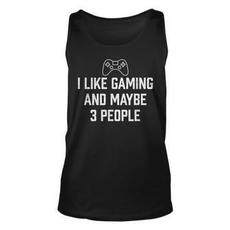 Funny I Like Gaming And Maybe 3 People Retro Distressed Unisex Tank Top | Seseable UK