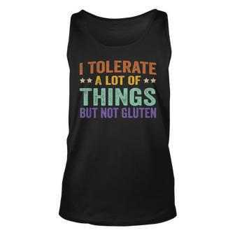 Funny I Tolerate A Lot Of Things But Not Gluten V2 Unisex Tank Top - Seseable