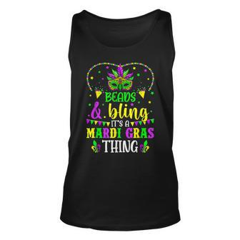 Funny Mardi Gras Beads & Bling Its A Mardi Gras Thing Unisex Tank Top - Seseable