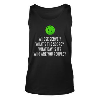 Funny Pickleball Whose Serve Whats The Score Unisex Tank Top - Seseable