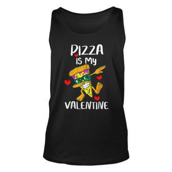 Funny Pizza Is My Valentine Cute Hearts Valentines Day Unisex Tank Top - Seseable