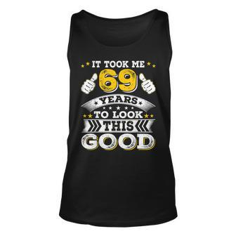 Funny Sixty Nine 69Th 69 Years Old 1953 Birthday Bday Idea Unisex Tank Top - Seseable