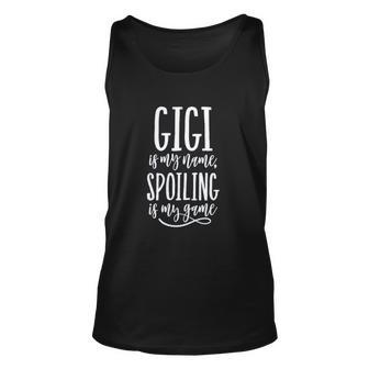 Gigi Is My Name Spoiling Is My Game Good Gift Men Women Tank Top Graphic Print Unisex - Thegiftio UK