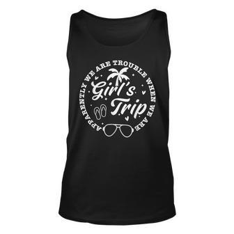 Girls Trip Apparently We Are Trouble When We Are Together Unisex Tank Top - Thegiftio UK