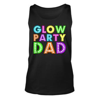 Glow Party Dad Neon Party T Unisex Tank Top | Mazezy