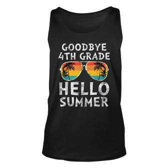 Goodbye 4Th Grade Hello Summer Sunglasses Last Day Of School Unisex Tank Top - Thegiftio UK