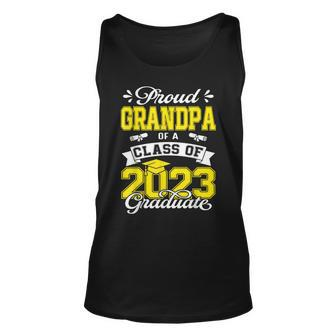 Grandpa Senior 2023 Proud Grandpa Of 2023 Graduate Unisex Tank Top - Seseable