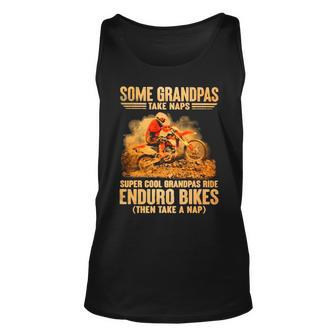 Grandpas Take Naps Dga 127 Super Cool Grandpas Ride Enduro Bike Then Take A Nap Tank Top | Mazezy