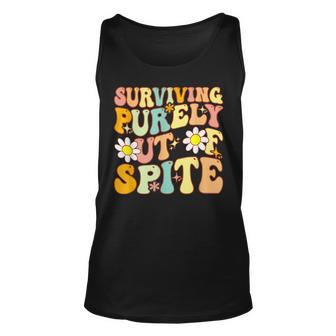 Groovy Surviving Purely Out Of Spite A Humorous Funny Joke Unisex Tank Top | Mazezy