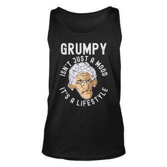 Grumpy Isnt Just A Mood Its A Lifestyle - Funny Retirement Unisex Tank Top - Thegiftio