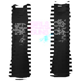 Grunt Style Women’S Girls Just Wanna Have Guns T Unisex Tank Top | Mazezy