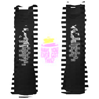 Have You Ever Got This Unisex Tank Top | Mazezy