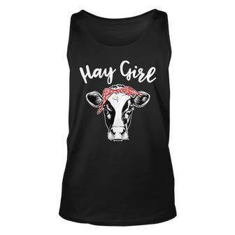 Hay Girl Farmer Gift Cattle Cow Lovers  Unisex Tank Top