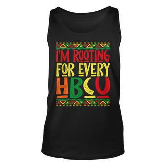 Hbcu Black History Month Im Rooting For Every Hbcu Melanin Unisex Tank Top - Seseable