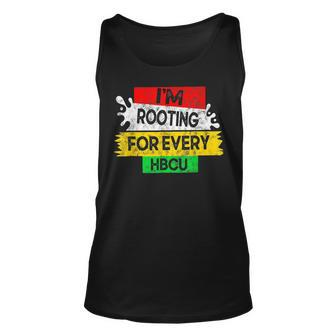 Hbcu Pride Im Rooting For Every Hbcu Black History Month Unisex Tank Top - Seseable