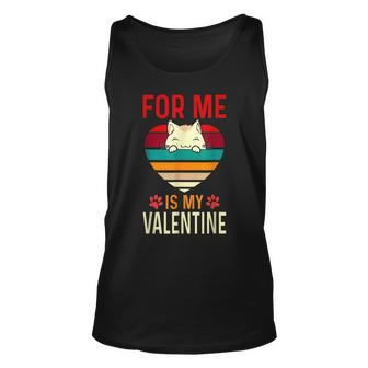 Heart Cat For Valentine For Me My Cat Is My Valentine Unisex Tank Top - Seseable
