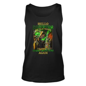 Hello Darkness My Old Friend Ive Come To Drink With Skull Unisex Tank Top | Mazezy