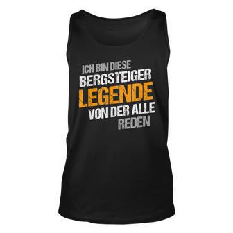 Herren Bergsteiger Lustig Spruch Legende Berge Witzig Tank Top - Seseable