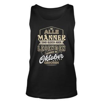 Herren Unisex TankTop Legenden Geboren im Oktober, Einzigartiges Männer Tee - Seseable