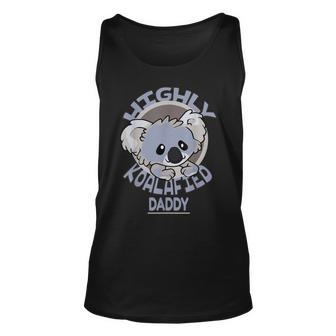 Highly Koalafied Daddy Koala Bear Gift For Mens Unisex Tank Top | Mazezy