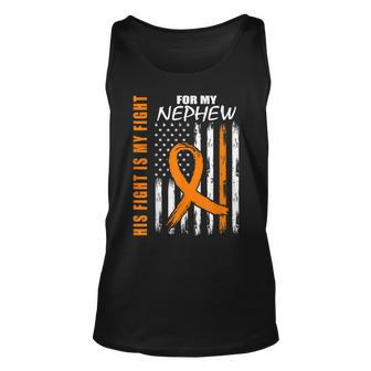 His Fight Is My Fight Nephew Leukemia Awareness Flag Gifts Unisex Tank Top - Seseable