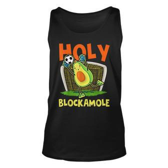 Holy Blockamole Soccer Blocker Funny Avocado Goalie Unisex Tank Top | Mazezy