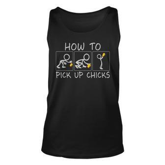 How To Pick Up Chicks Funny Unisex Tank Top | Mazezy