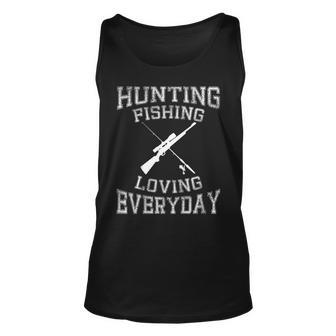 Hunting Fishing Loving Everyday Hunters & Fishermen Unisex Tank Top | Mazezy