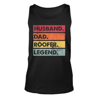 Husband Dad Roofer Legend Funny Roofing Fathers Day Mens Unisex Tank Top - Thegiftio UK