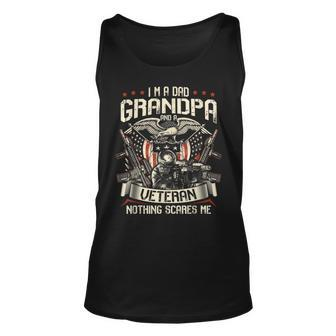 I Am A Dad Grandpa And A Veteran Nothing Scares Me Usa Gifts V4 Unisex Tank Top - Seseable