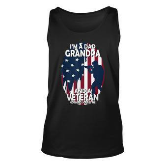 I Am A Dad Grandpa And A Veteran Nothing Scares Me Usa V2 Unisex Tank Top - Seseable