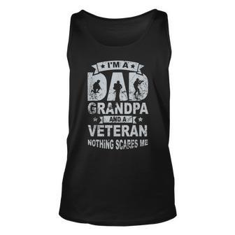 I Am A Dad Grandpa & Veterans Funny Dad Veterans Day Unisex Tank Top - Seseable