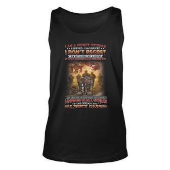 I Am A Grumpy Veteran I Served I Sacrificed I Don’T Regret I Am Not A Hero Not A Legend My Oath Of Enlistment Has No Expiration Date I Have Anger Issues & A Serious Dislike For Stupid People I Am Pr Unisex Tank Top - Seseable