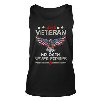I Am A Veteran My Oath Never Expires Patriotic Unisex Tank Top - Seseable