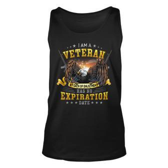 I Am A Veteran My Oath Of Enlistment Has No Expiration Date V2 Unisex Tank Top - Seseable