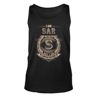 I Am Sar I May Not Be Perfect But I Am Limited Edition Shirt Unisex Tank Top - Seseable