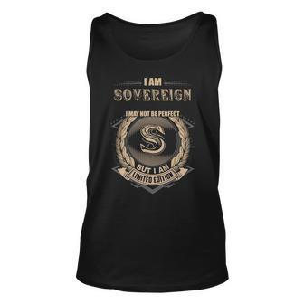 I Am Sovereign I May Not Be Perfect But I Am Limited Edition Shirt Unisex Tank Top - Seseable