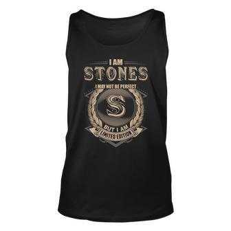 I Am Stones I May Not Be Perfect But I Am Limited Edition Shirt Unisex Tank Top - Seseable